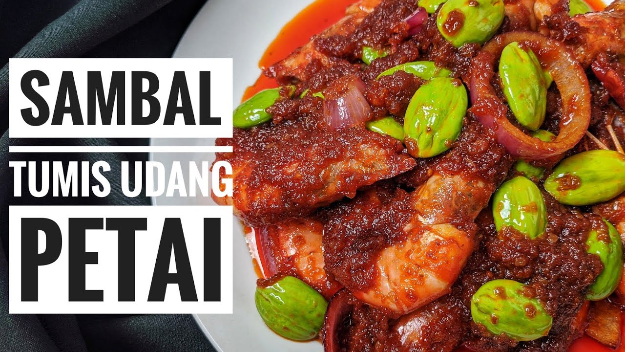 Petai Shrimp Sauteed Sambal Recipe For Gsm