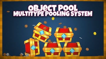Object Pool - multitype pooling system [Unity Asset Store trailer]