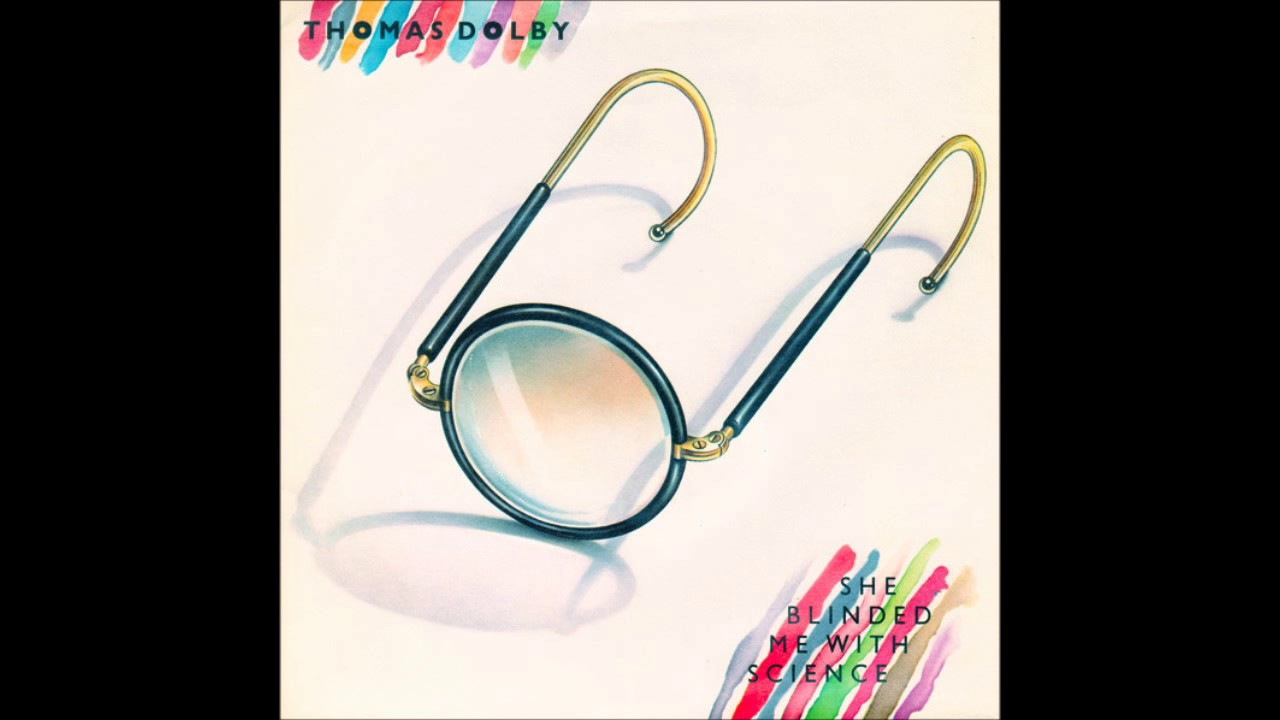 She Blinded Me With Science US Mix By Thomas Dolby YouTube