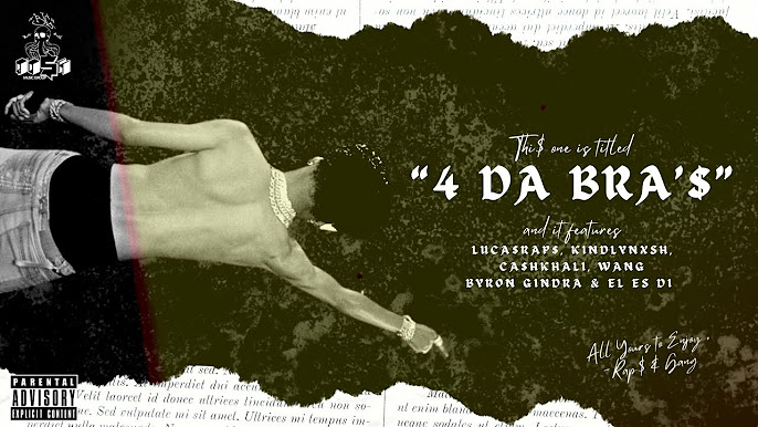 4 Da Bra'$ [Official Audio] 