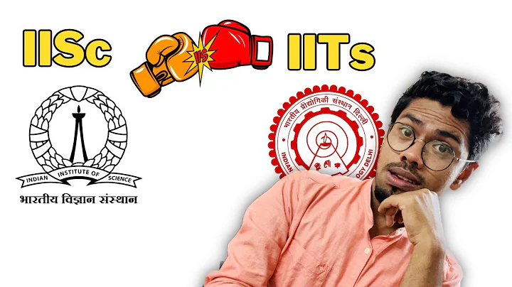 IIT vs IISc: Which is Better ? | Students life | Opportunities