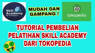 TUTORIAL PEMBELIAN PELATIHAN SKILL ACADEMY DARI TOKOPEDIA screenshot 5