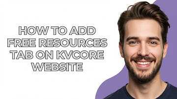 How to Add Free Resources Tab on Kvcore Website - GUIDE!