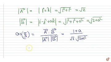 Find the value of `a` so that the angle between the two vectors `hat i+hat k` and `hat i-hat...