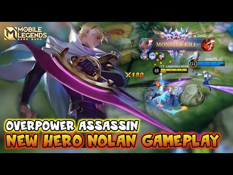 Nolan Mobile Legends , New Hero Nolan Gameplay - Mobile Legends Bang Bang 