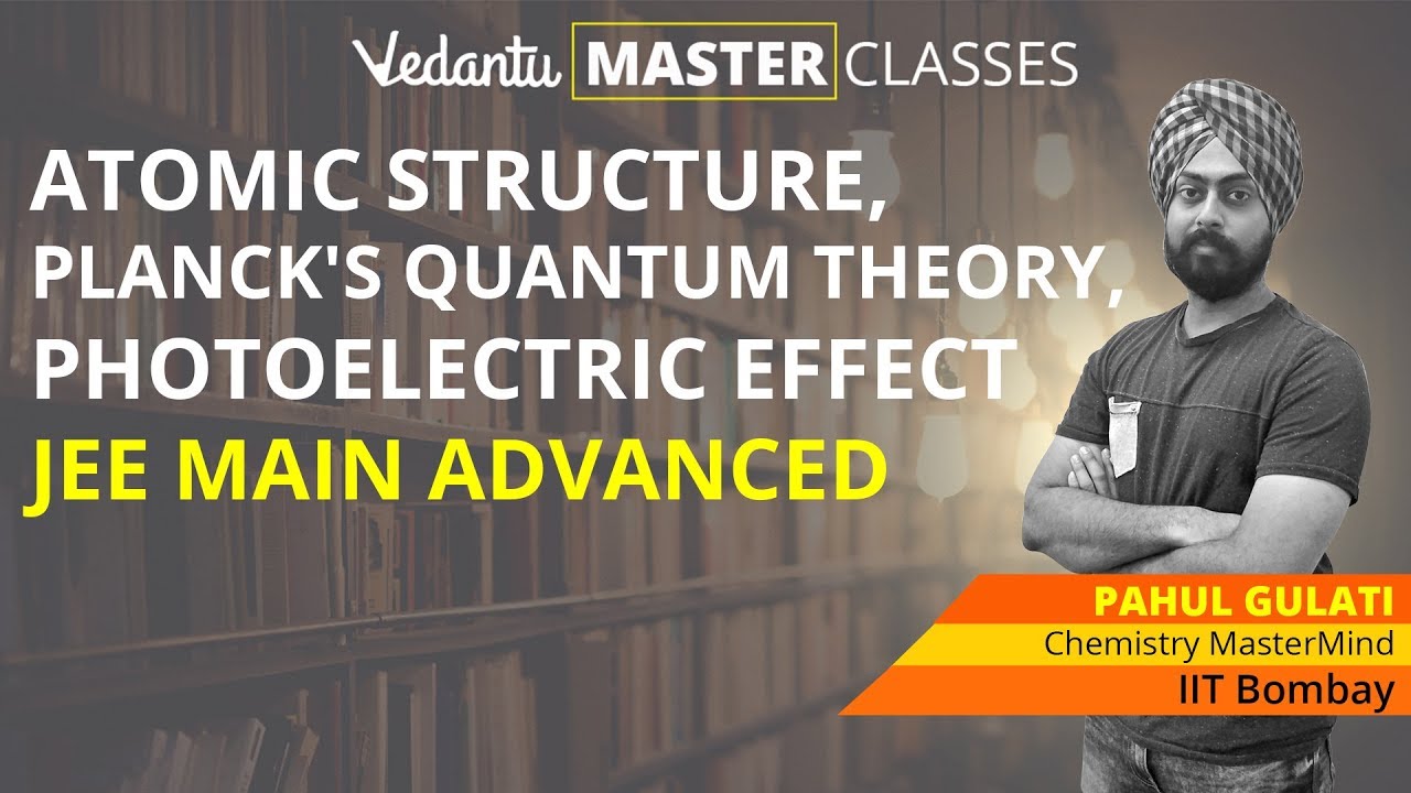jee main college predictor JEE Mains & Advanced Chemistry Preparation | Atomic Structure Photoelectric Effect Explained | NEET