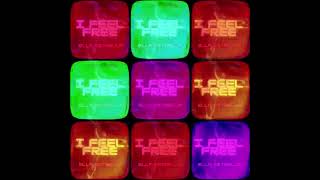 I Feel Free-Ella Estrella