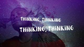 Shadowboy Myzic - THINKING (Lyric Video)