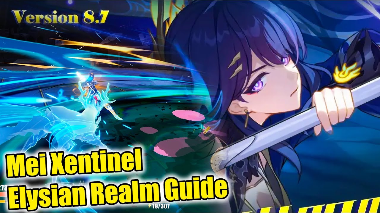 Быстрое руководство по Мэй Ксентинель в Элизийском Царстве! Honkai Impact 8.7