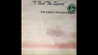 Video thumbnail of "Jubilee Hummingbirds - Try Jesus"