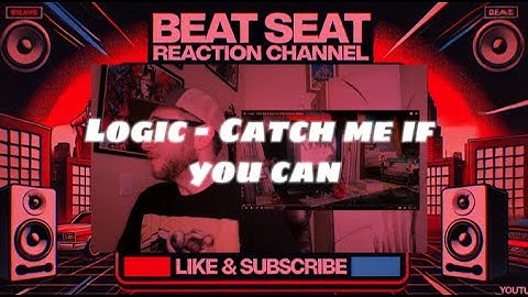 Logic - Catch Me If You Can | Beat Seat Reaction 🎧🔥