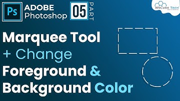 How to Use Marquee Tool, Ruler / How to Change Foreground and Background Color in Photoshop #5