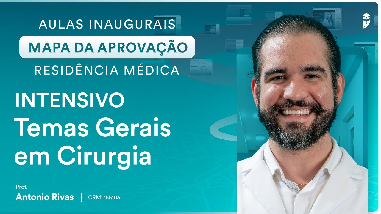 Temas Gerais em Cirurgia - Aula do Curso Intensivo Residência Médica