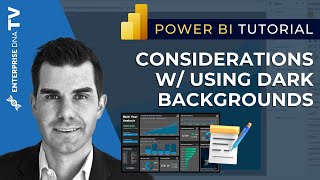 considerations for dark backgrounds in power bi reports [2023 update]