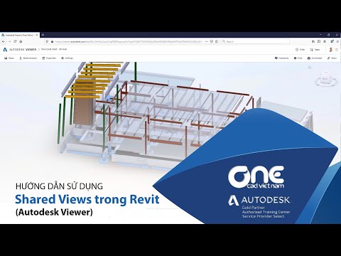 OneCAD | Hướng dẫn Setup Shared Views trong Revit (Autodesk Viewer)