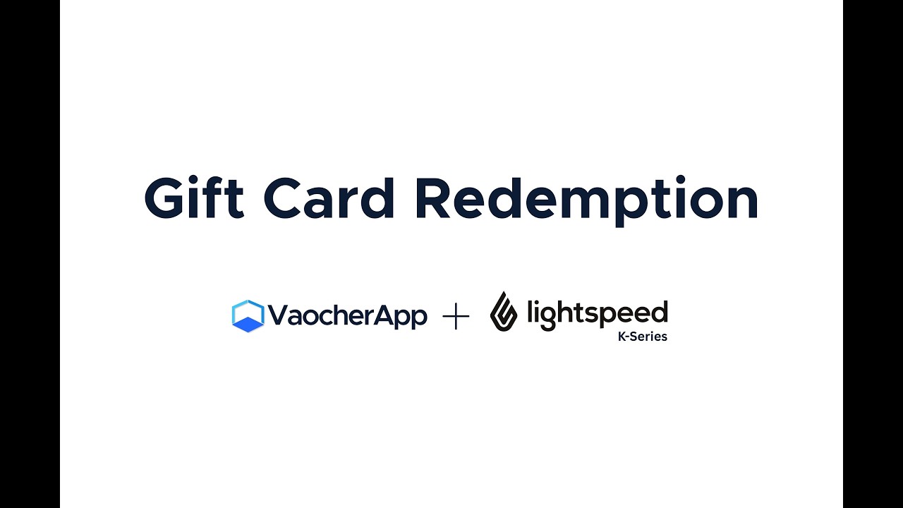 Redeem gift cards in K-Series video thumbnail