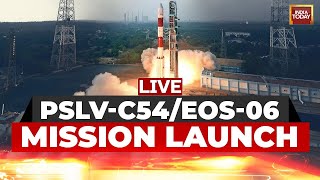 Watch Live: ISRO Launches PSLV-C54/EOS-06 Rocket From Sriharikota