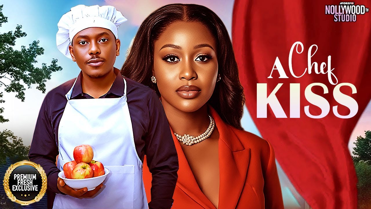 A CHEF'S KISS (Timini Egbuson, Uche Montana) - Brand New 2026 Nigerian Movie