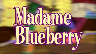 VT Audio Commentary: Madame Blueberry
