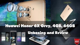 Huawei Honor 6X Grey 4Gb Ram 64Gb Rom - Unboxing And Review
