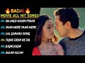 Badal Movie All Songs | Badal  Audio Jukebox | Badal All Songs | Best Badal Movie Songs | Badal Song