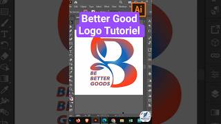 Illustrator Tutorial | Vectorize Be Better Goods Logo - Part 4 🚀