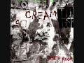 Cream    white room    1968