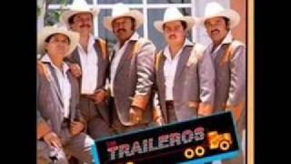 Video thumbnail of "TRAILEROS DEL NORTE....SOMOS AJENOS"