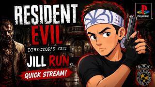 Resident Evil (PS1) OG Jill Run LIVE! | A Quick Survival Horror Session 🧟‍♀️🔑