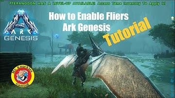 How to Enable Fliers In Ark Genesis | Single Player Tutorial | For PC