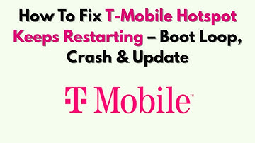 Hoe je T-Mobile Hotspot kunt repareren die steeds opnieuw opstart – opstartlus, crash en update
