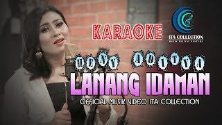 Heny Aditya - Lanang Idaman Karaoke  [ Musik Video Ita Collection] #Music