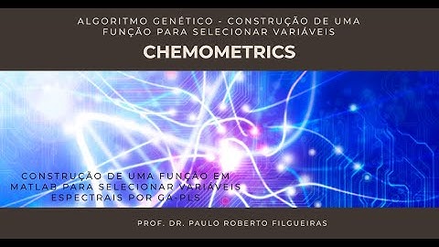 Quimiometria. Algoritmo Genético - construção de uma função para selecionar variáveis
