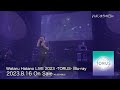 羽多野渉 / 2023年8月16日発売「Wataru Hatano LIVE 2023 -TORUS- Live Blu-ray」告知PV 