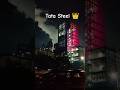 Tata Steel 👑 #steel #trending #viralvideo #shorts #tatasteel