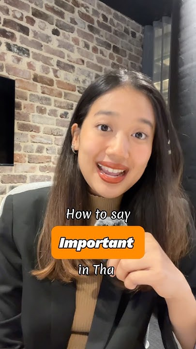 how-to-say-important-in-thai-speakthai-learnthailanguage