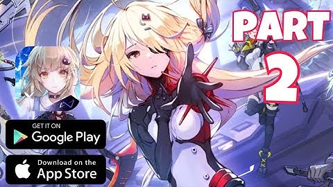 Tower of Fantasy - Mobile Gameplay Part 2