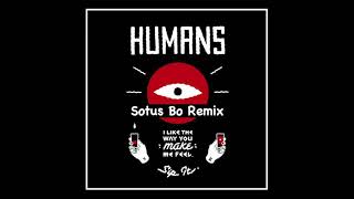 Humans  - Ship It (Sotus Bo Remix)