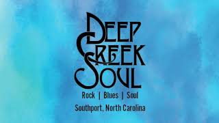 Deep Creek Soul Promo
