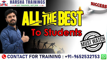 Gudiance to follow at Harsha Trainings | Guidance for Students | All the Best for Students