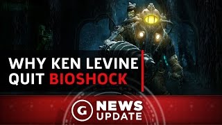 Why Ken Levine Stopped Making BioShock Games - GS News Update