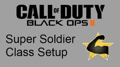 BO2: "SUPER SOLDIER" Class Setup! :: Specialist Bonus In Black Ops 2