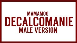 [MALE VERSION] MAMAMOO - Décalcomanie