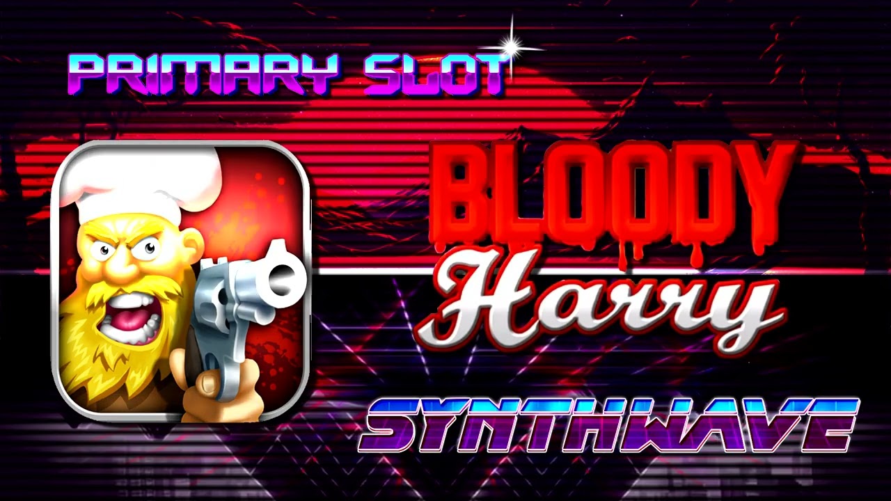 Bloody Harry - Survival Mode Theme Synthwave [Primary Slot Remix]