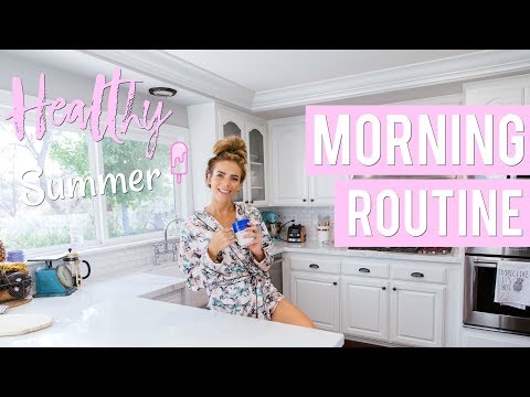 My Real HEALTHY Morning Routine | Summer '18