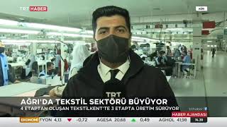 Ağrı Da Tekstil Sektörü Büyüyor 8 12 2021 Turkey