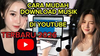 Cara Mudah Download Lagu Di Youtube Jadi Mp3 
