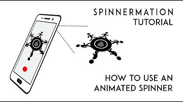 Spinnermation: Animated Spinner Viewing Tutorial
