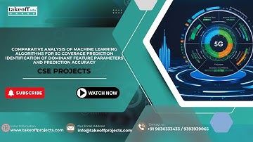 COMPARATIVE ANALYSIS OF MACHINE LEARNING ALGORITHMS FOR 5G COVERAGE PREDICTION IDENTIFICATION