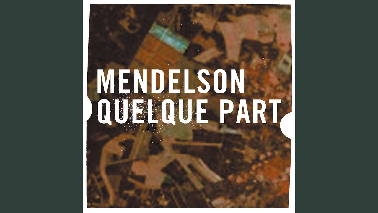 Watch Quelque part on YouTube Watch Quelque part on YouTube